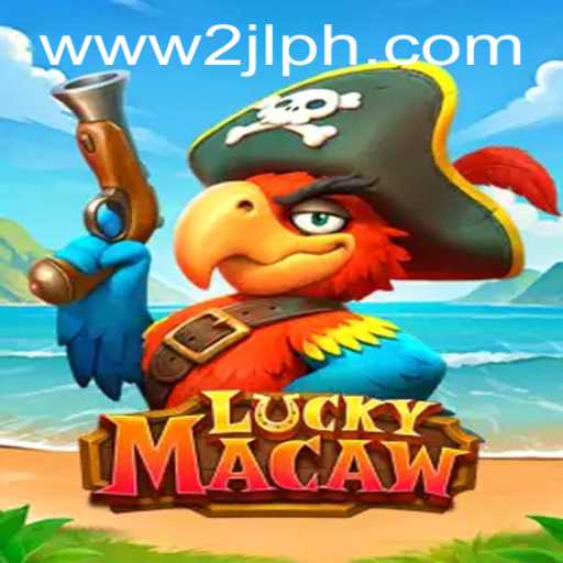 Discover the Thrilling World of LuckyMacaw with 2JL.COM